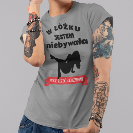 Koszulka damska | W Łóżku Jestem Niebywała...