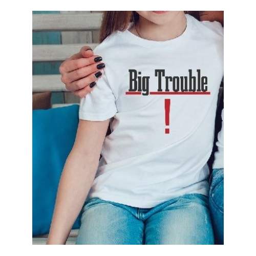 T-shirt Kids - BIG TROUBLE...