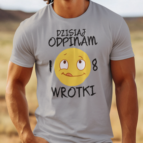 Koszulka męska | Dzisiaj...