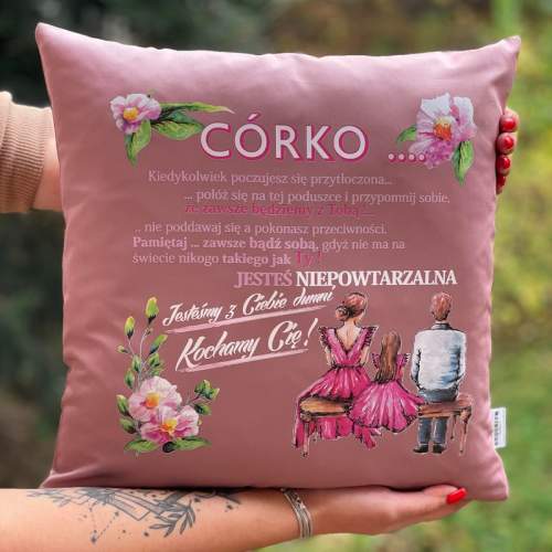 Poduszka | Córko jesteśmy z...