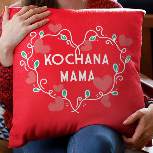 Poduszka druk Kochana mama 2