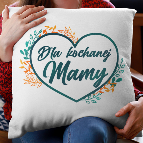 Poduszka druk Dla Kochanej...