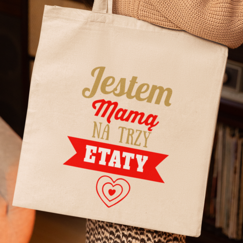 Torba | Jestem Mamą Na Trzy...