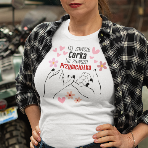 Koszulka damska | Od Zawsze...