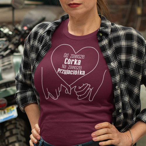 Koszulka damska | Od Zawsze...