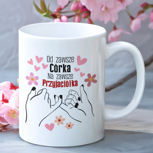 Kubek | Od Zawsze Córka, Na...