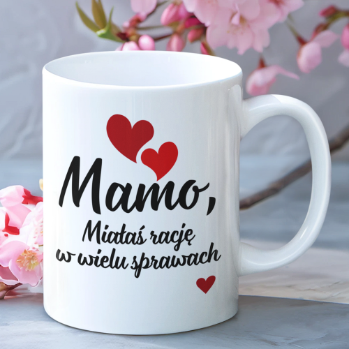 Kubek | Mamo, Miałaś Rację...