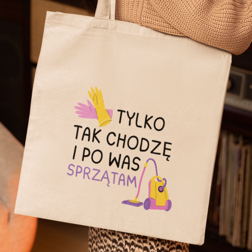 Torba | Tylko Tak Chodzę I...