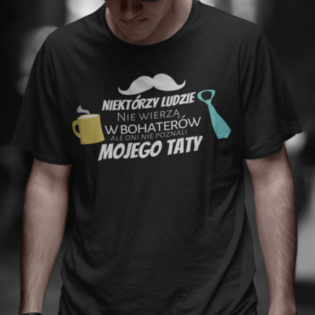 T-shirt-  Niektórzy Ludzie Nie Wierzą w Bohaterów [OUTLET 2]