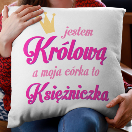 POSZEWKA - Jestem królową a moja córka to księżniczka [OUTLET 2]