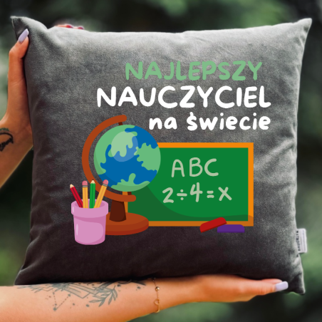 Poduszka Welur | Najlepszy Nauczyciel Na Świecie - Tablica