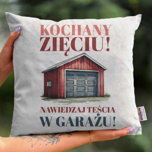 Poduszka | Kochany Zięciu...