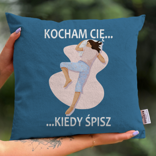 Poduszka | Kocham Cię Kiedy...