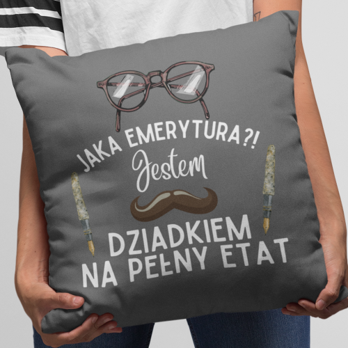 Poszewka Jestem Dziadkiem...