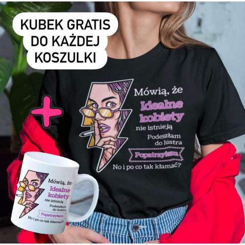 Koszulka damska | Mówią, Że...