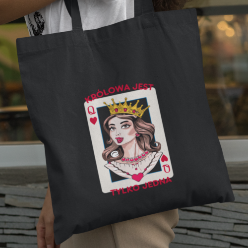 Torba | Królowa Jest Tylko...