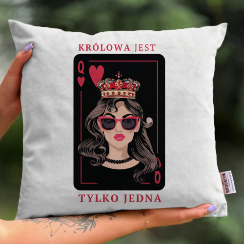 Poduszka | Królowa Jest...