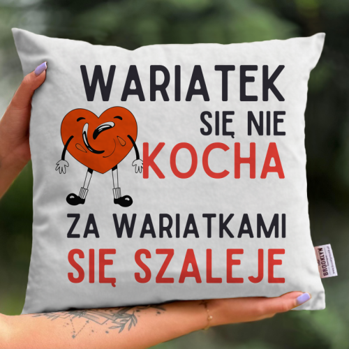 Poduszka | Za Wariatkami...