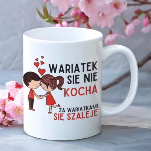 Kubek | Wariatek Się Nie Kocha