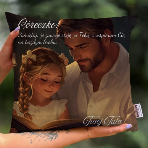 Poduszka | Córeczko, Twój...