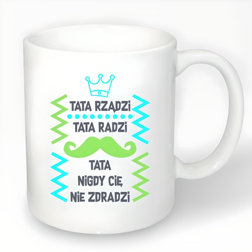 Kubek z nadrukiem TATA RZĄDZI