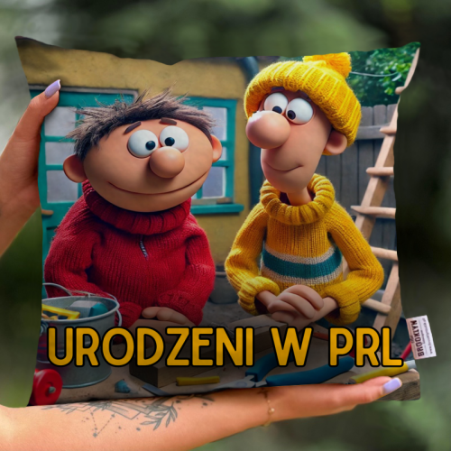 Poduszka |Urodzeni W PRL -...