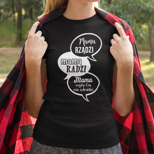 T-shirt lady MAMA RZĄDZI...