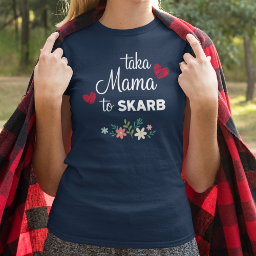 Koszulka damska | Taka Mama...