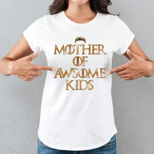 T-shirt lady Mother of...