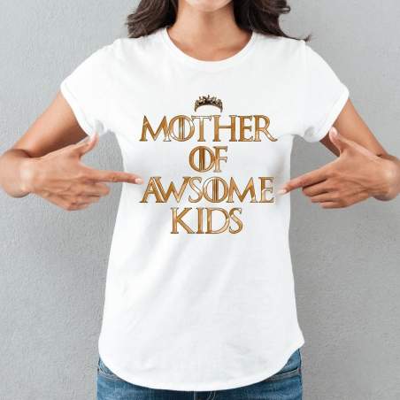 T-shirt lady Mother of awsome kids