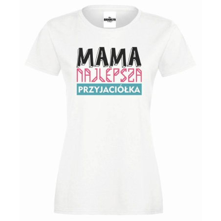 T-shirt lady slim DTG MAMA PRZYJACIÓŁKA