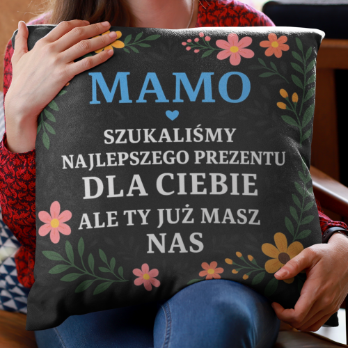 Poduszka | Mamo dla Ciebie...