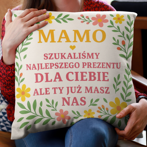 Poduszka | Mamo dla Ciebie...