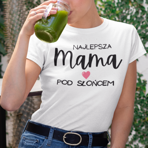 T-shirt | Najlepsza mama...