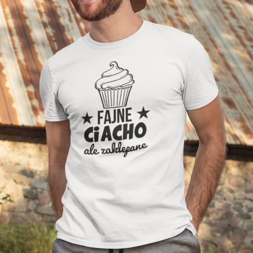 T-shirt | Fajne ciach ale...