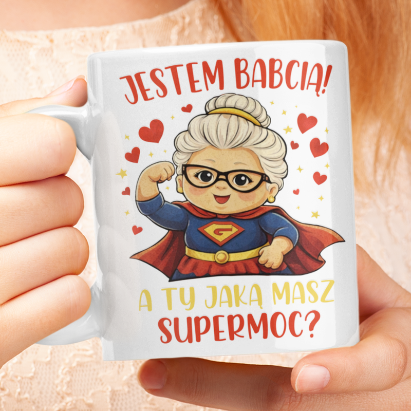 Kubek | Jestem Babcią! A Ty...