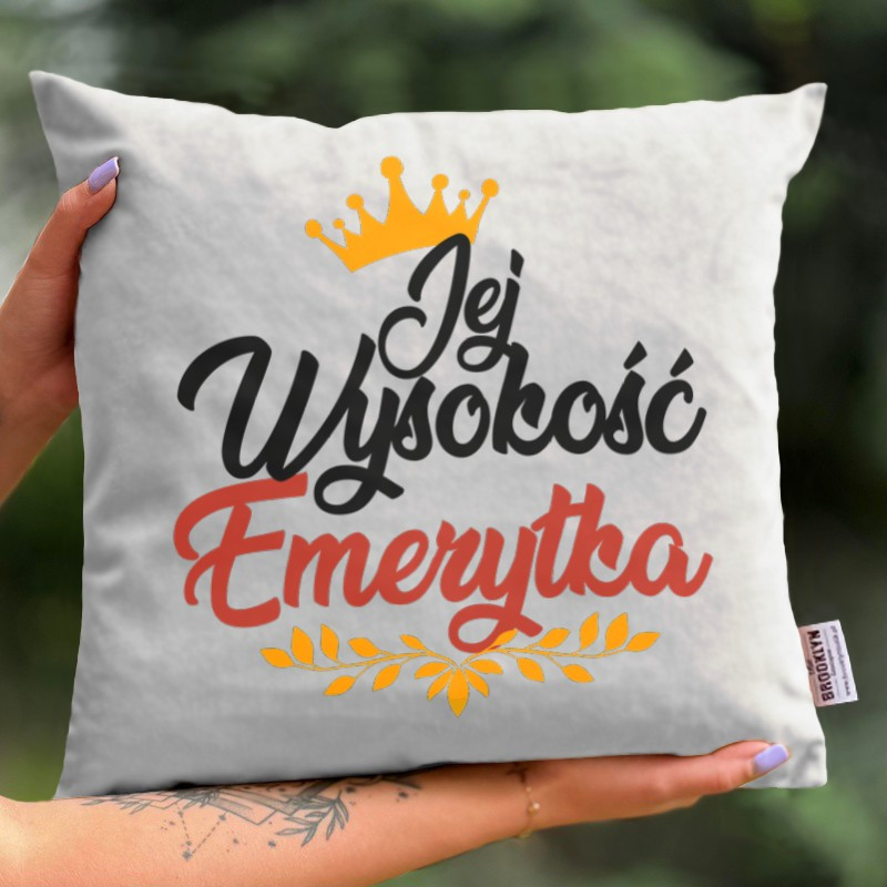 Poduszka | Jej Wysokość...