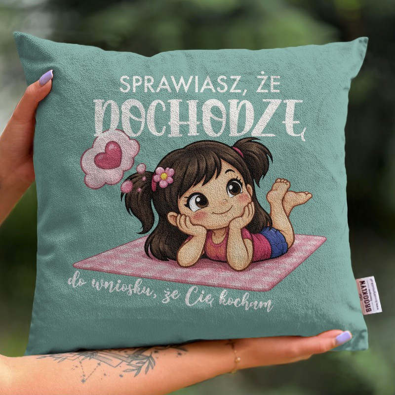 Poduszka | Sprawiasz, Że...