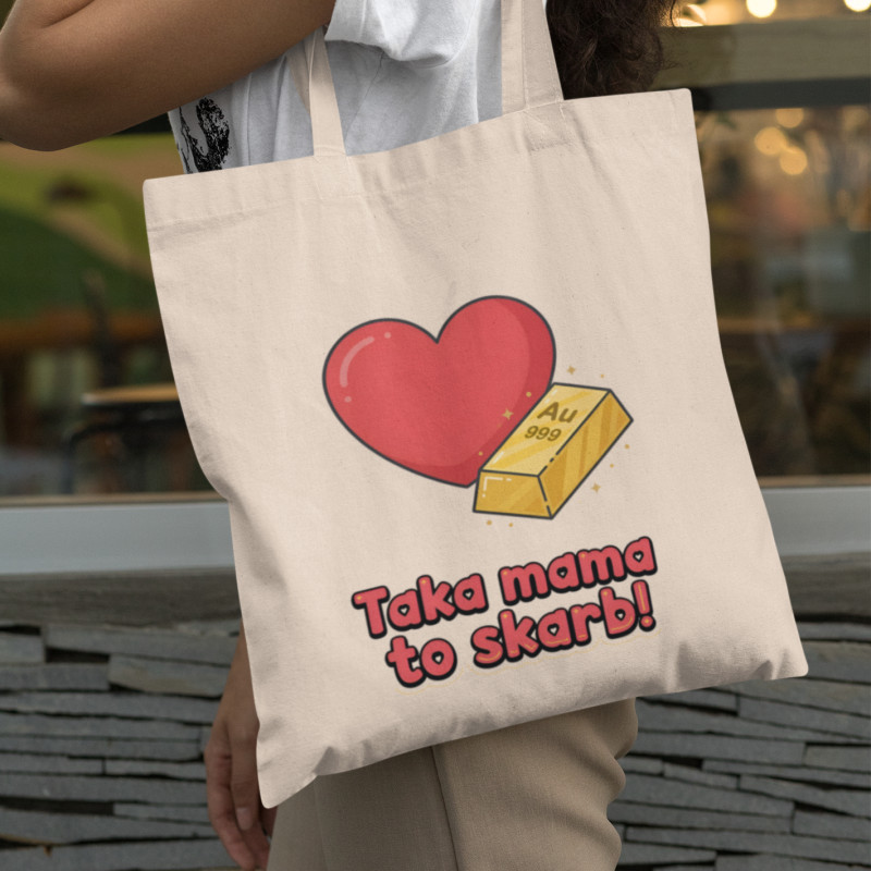 Torba | Taka Mama To Skarb...