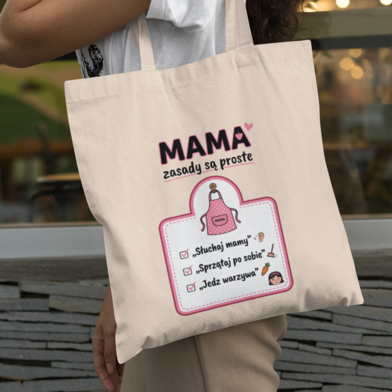 Torba | Mama, Zasady Są...