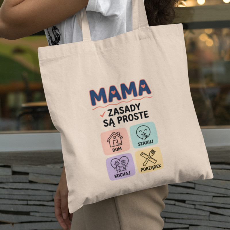 Torba | Mama, Zasady Są Proste