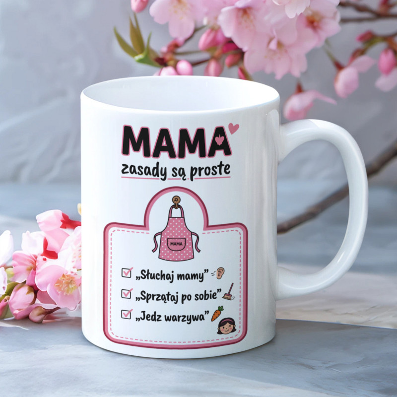 Kubek | Mama, Zasady Są...
