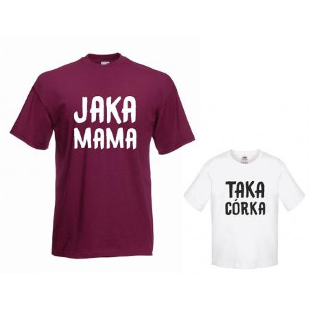 t-shirty dla mamy i córki JAKA MAMA, TAKA CÓRKA
