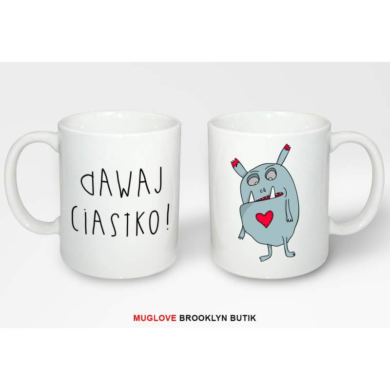 Kubek z nadrukiem DAWAJ CIASTKO