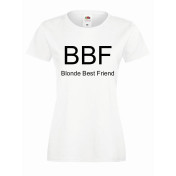 T-shirt lady BBF BLONDE
