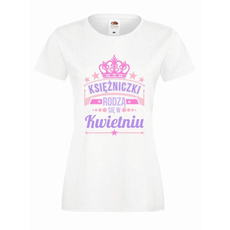 T-shirt lady slim DTG KSIĘŻNICZKI KWIETNIU
