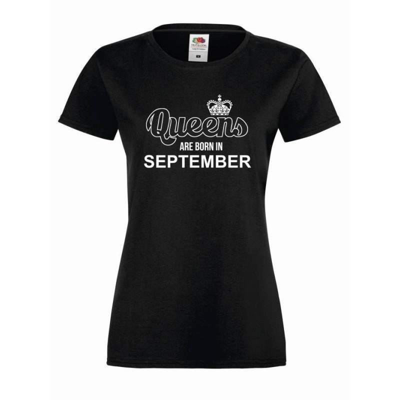 T-shirt lady QUEENS ARE BORN IN AUGUST