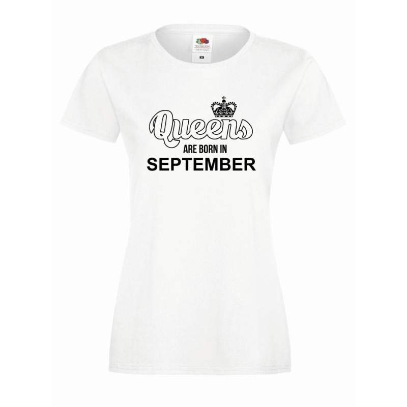 T-shirt lady QUEENS ARE BORN IN AUGUST