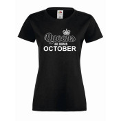 T-shirt lady QUEENS ARE BORN IN OCTOBER