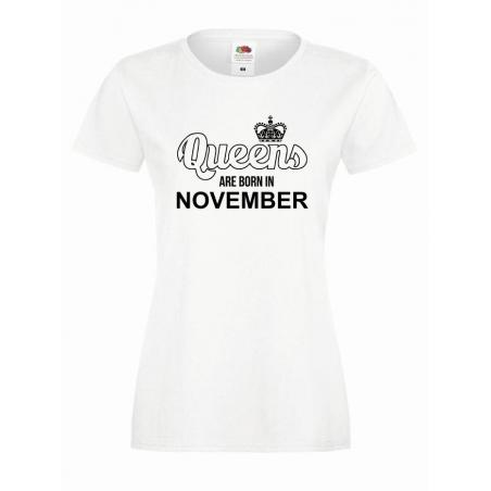 T-shirt lady QUEENS ARE BORN IN NOVEMBER